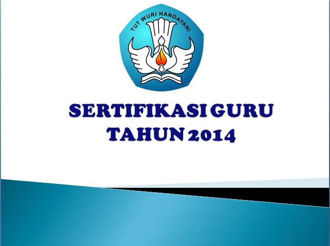 Persyaratan Umum Peserta Sertifikasi 2014